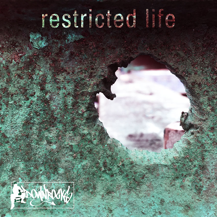 Restricted Life